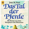Cover Art for 9783453022546, Das Tal Der Pferde / the Valley of Horses (Hijos De La Tierra / Earth's Children) (German Edition) by Jean M. Auel