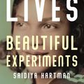Cover Art for 9781788163231, Wayward Lives, Beautiful Experiments by Saidiya Hartman