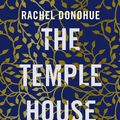 Cover Art for 9781786499394, The Temple House Vanishing by Rachel Donohue