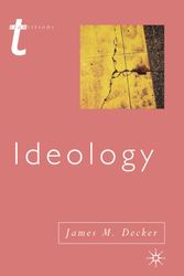 Cover Art for 9780333775370, Ideology by James Decker