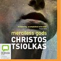 Cover Art for 9781489403155, Merciless Gods by Christos Tsiolkas