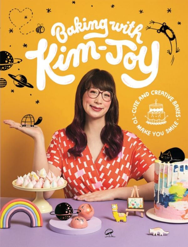 Cover Art for 9781787134584, Baking with Kim-Joy: Cute and creative bakes to make you smile by Kim-Joy