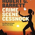 Cover Art for B00JD4LQLG, Crime Scene Cessnock by Robert Barrett