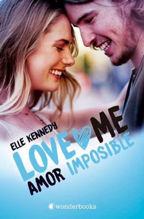 Cover Art for 9788418509179, Amor imposible (Love Me 4) by Elle Kennedy