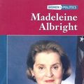 Cover Art for 9780791077344, Madeleine Albright by Kerry Acker