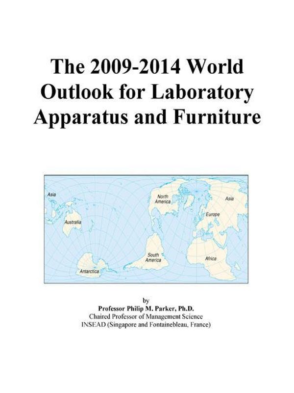 Cover Art for 9780497915193, The 2009-2014 World Outlook for Laboratory Apparatus and Furniture by Unknown