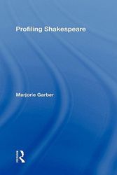 Cover Art for 9780415964456, Profiling Shakespeare by Marjorie Garber
