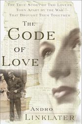 Cover Art for 9780385501156, The Code of Love by Andro Linklater