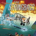 Cover Art for B082VDZMGV, The Stringbags by Garth Ennis