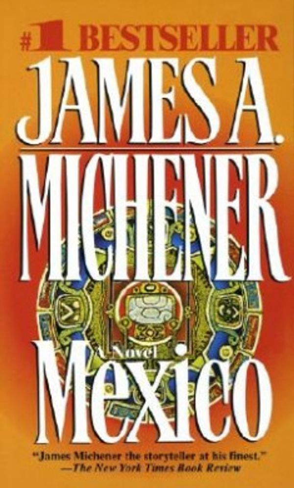 Cover Art for 9780449221877, Mexico by James A. Michener