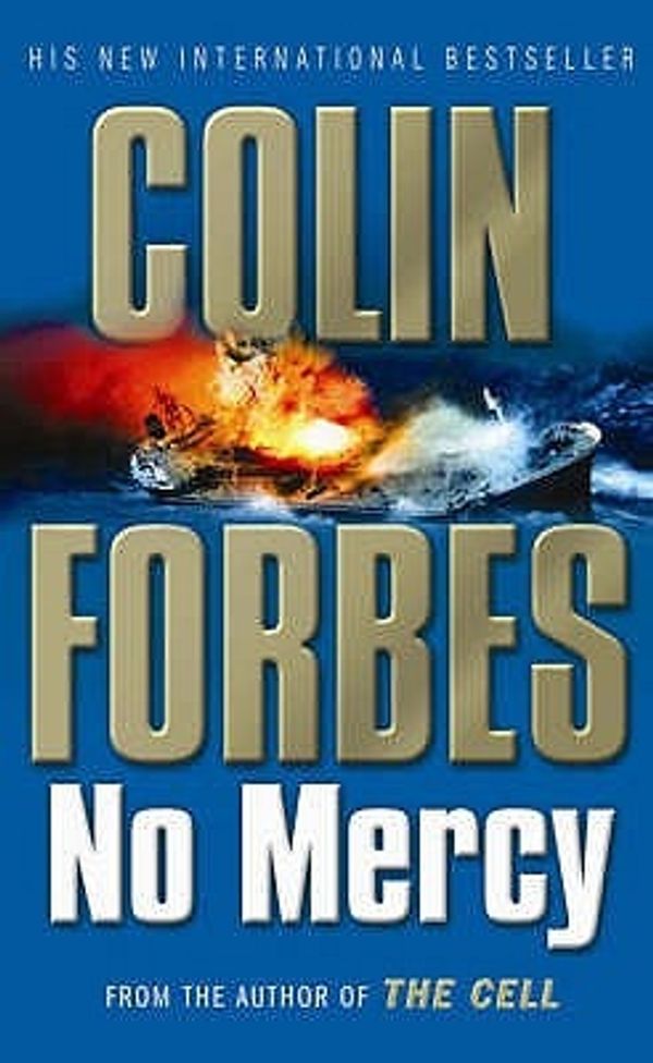 Cover Art for 9780743490016, No Mercy by Colin Forbes