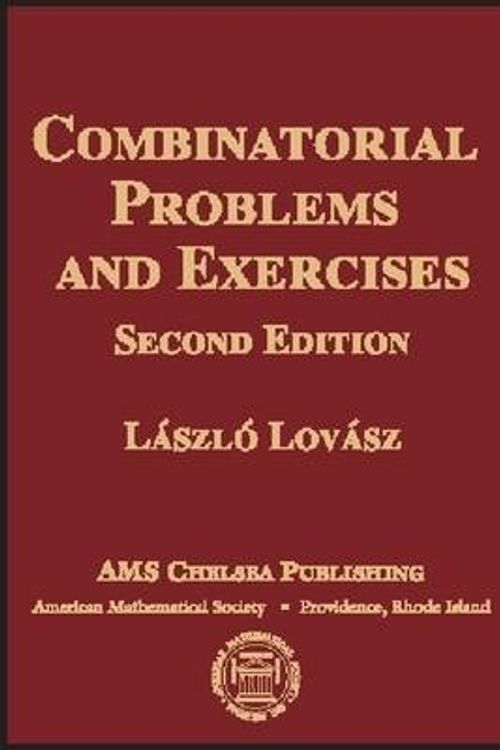 Cover Art for 9780821842621, Combinatorial Problems and Exercises by Laszlo Lovasz