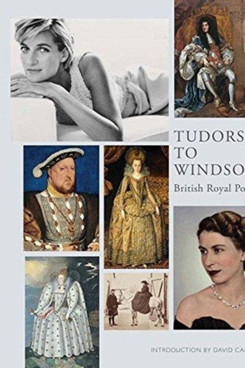 Cover Art for 9781855147560, Tudors to Windsors by National Portrait Gallery