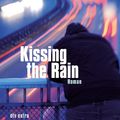 Cover Art for 9783423712118, Kissing the Rain by Kevin Brooks