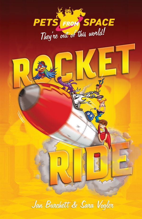 Cover Art for 9781444011869, Pets from Space: Rocket Ride: Book 4 by Jan Burchett