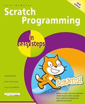 Cover Art for 9781840788594, Scratch Programming in easy steps by Sean McManus