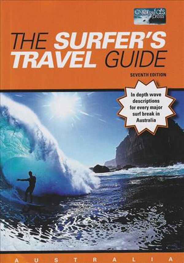 Cover Art for 9780987129901, The Surfer's Travel Guide: Australia by Chris Rennie