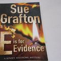 Cover Art for 9780330455541, E Is for Evidence by Sue Grafton