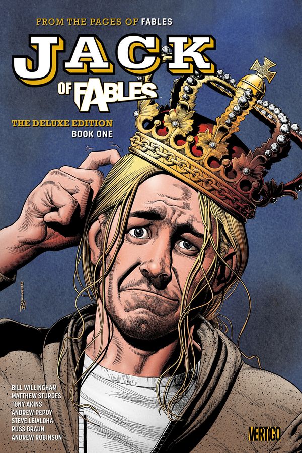 Cover Art for 9781401264635, Jack Of Fables The Deluxe Edition Book One by Bill Willingham