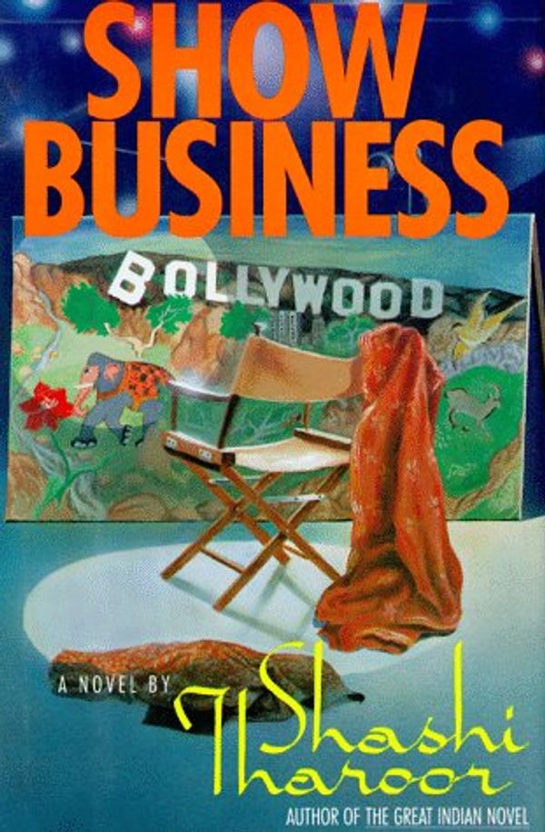 Cover Art for 9781559701815, Show Business: A Novel by Shashi Tharoor
