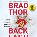 Cover Art for 9781797106496, Backlash: A Thriller by Brad Thor