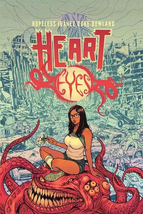 Cover Art for 9781638491736, Heart Eyes: The Complete Series by Dennis Hopeless