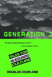 Cover Art for 9780312118143, Generation X: Tales for an Accelerated Culture by Douglas Coupland