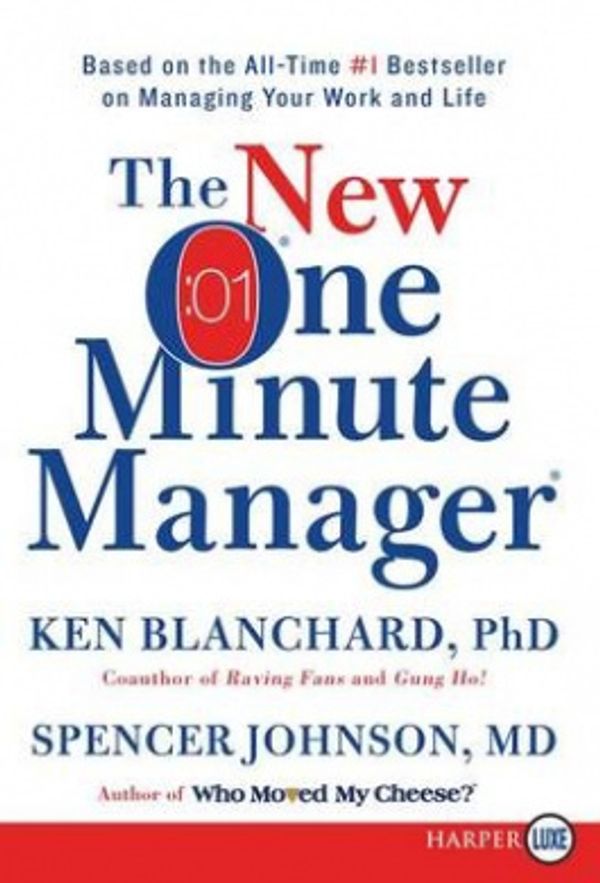 Cover Art for 9780062393128, The One Minute Manager LP: Revised Edition by Ken Blanchard, Spencer M d Johnson