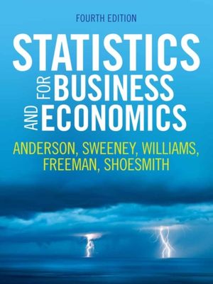 Cover Art for 9781473726567, Statistics for Business and Economics (4th Edition) by Jim Freeman