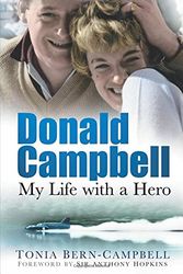 Cover Art for 9780750945332, Donald Campbell by Tonia Berncampbell