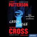 Cover Art for 9781478960249, Cross Justice by James Patterson
