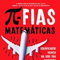 Cover Art for 9788491991915, Pifias matemáticas: Equivocarse nunca ha sido tan divertido by Matt Parker