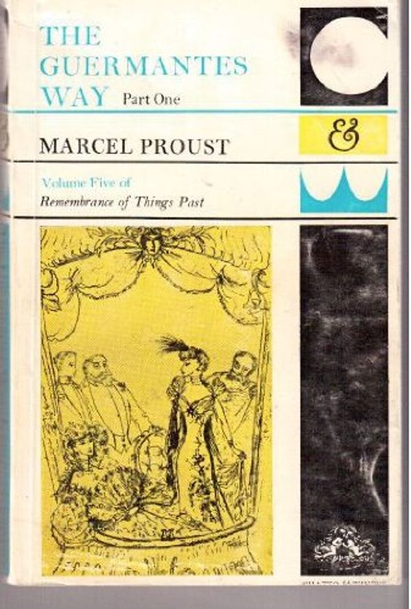 Cover Art for 9780701110574, The Guermantes Way: Pt. 1 by Marcel Proust
