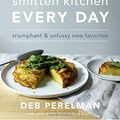 Cover Art for 9780449016718, Smitten Kitchen Every Day by Deb Perelman