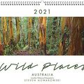 Cover Art for 9780648473060, Wild Places of Australia 2021 Wall Calendar by Steven Nowakowski