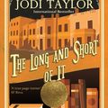 Cover Art for 9781786152343, The Long and the Short of itThe Chronicles of St. Mary's Series by Jodi Taylor