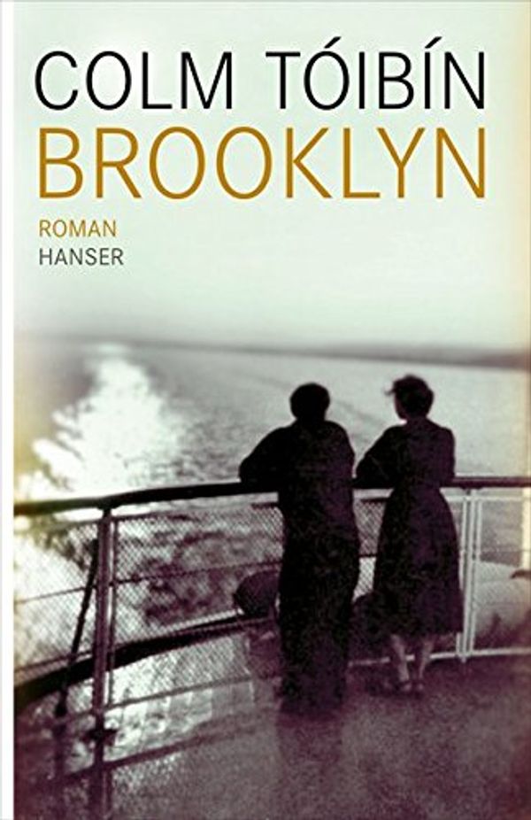 Cover Art for 9783446235663, Brooklyn by Colm Tóibín