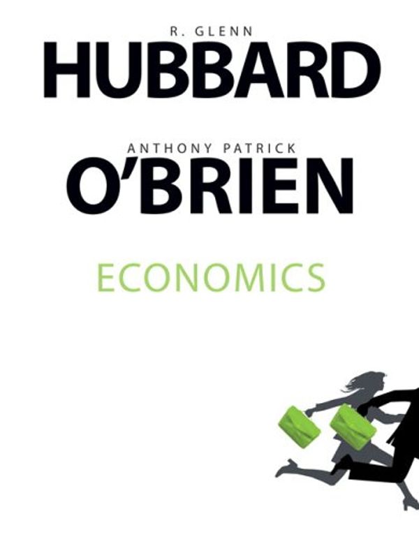 Cover Art for 9780130675521, Economics (MyEconLab Series) by Hubbard, R. Glenn; O'Brien, Anthony P.