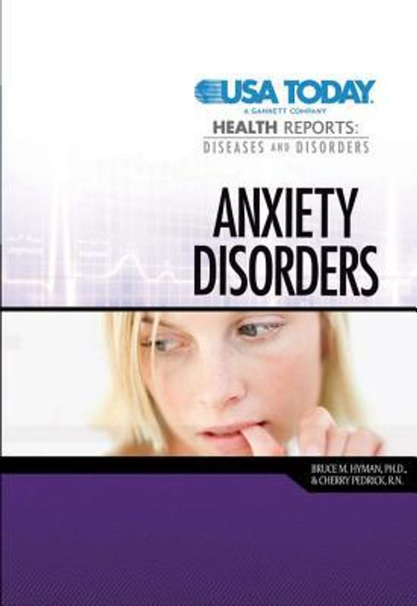 Cover Art for 9780761360841, Anxiety Disorders by Bruce M Hyman