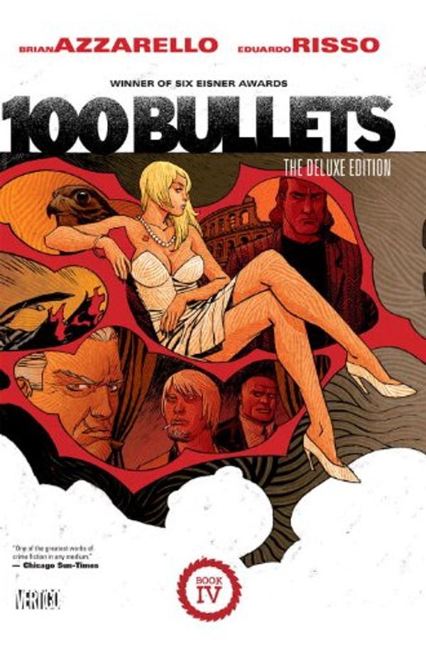 Cover Art for 9781401238070, 100 Bullets: The Deluxe Edition Book Four by Brian Azzarello