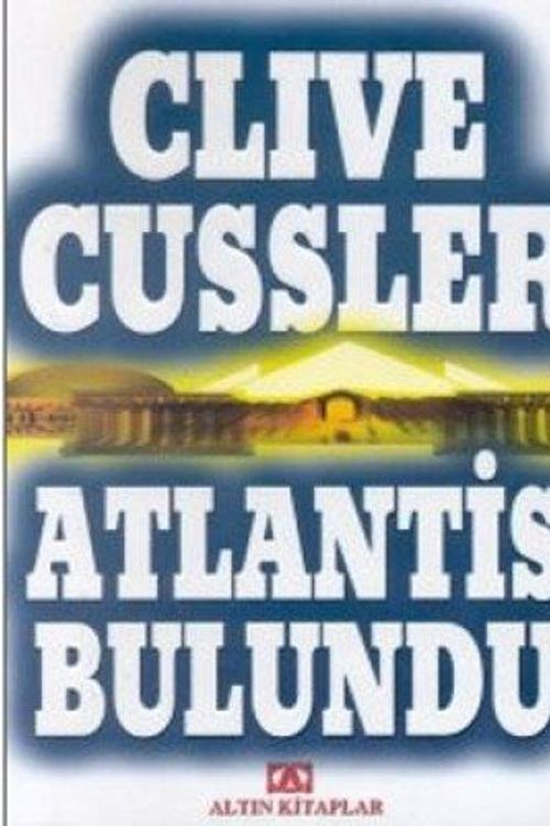 Cover Art for 9789752101876, Atlantis Bulundu by Clive Cussler