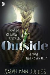Cover Art for 9780241330753, Outside by Sarah Ann Juckes