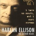 Cover Art for 9781574534221, I Have No Mouth, and I Must Scream by Harlan Ellison