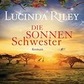 Cover Art for 9783442314478, Die Sonnenschwester: Roman by Lucinda Riley