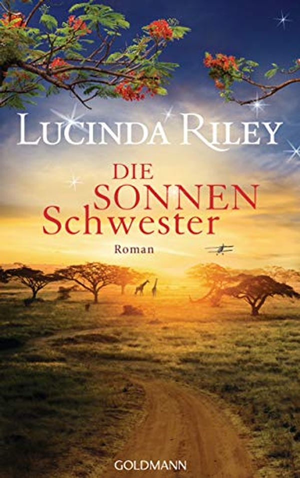Cover Art for 9783442314478, Die Sonnenschwester: Roman by Lucinda Riley