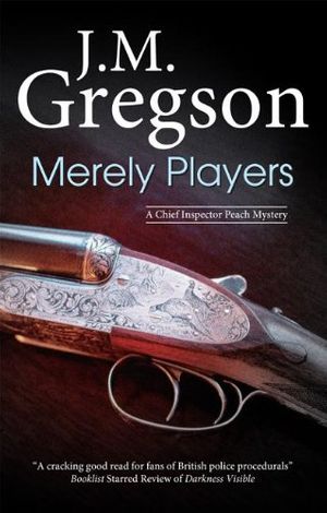 Cover Art for 9781847513168, Merely Players by J.M. Gregson