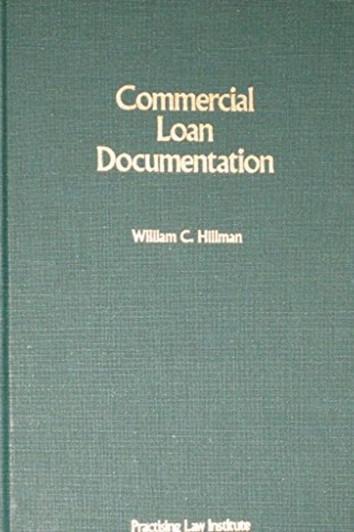 Cover Art for 9789995404222, Commercial Loan Documentation by William C. Hillman