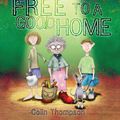 Cover Art for 9781741663198, Free To A Good Home by Colin Thompson
