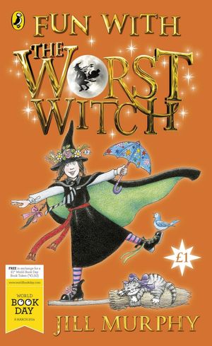 Cover Art for 9780141352565, Fun with the Worst Witch by Jill Murphy