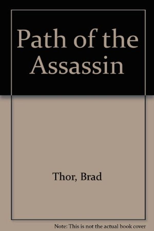 Cover Art for 9780743464642, Path of the Assassin by Brad Thor